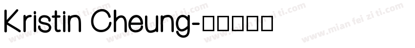 Kristin Cheung字体转换